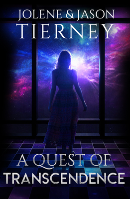 A Quest of Transcendence By Jason Tierney, Jolene Tierney Cover Image