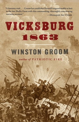 Vicksburg, 1863 (Vintage Civil War Library)