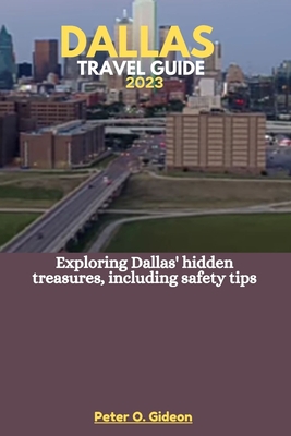 Dallas Travel Guide & Tips