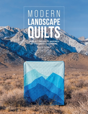 Quilt Your Own Adventure Modern Quilt Blocks & Layouts Book by Amanda  Carye- Quilt in a Day Patterns
