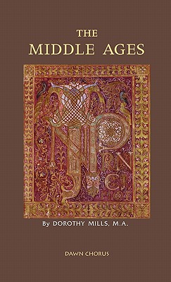 The Middle Ages By Dorothy Mills Cover Image