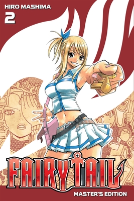 FAIRY TAIL Master's Edition Vol. 2 By Hiro Mashima Cover Image