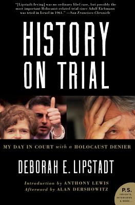 History on Trial: My Day in Court with a Holocaust Denier Cover Image