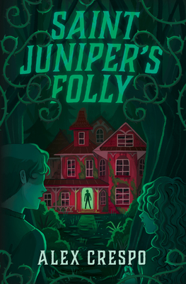 Cover Image for Saint Juniper's Folly