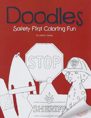 Doodles Safety First Coloring Fun (Doodles Coloring Fun)