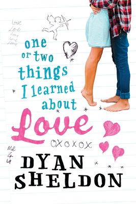 Cover for One or Two Things I Learned About Love