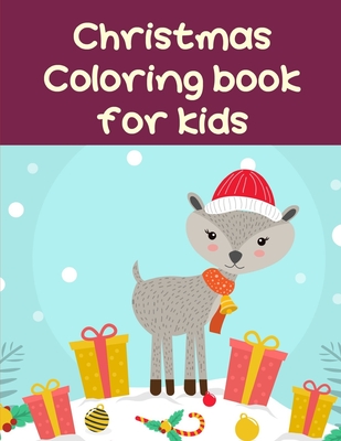 Christmas Coloring Book For Kids: Creative haven christmas inspirations coloring book Cover Image