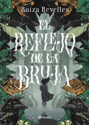El Reflejo de la Bruja By Raiza Revelles Cover Image