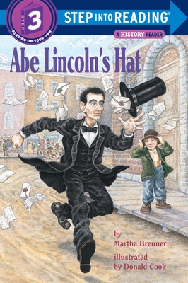 Abe Lincoln's Hat (Step into Reading) By Martha Brenner, Donald Cook (Illustrator) Cover Image