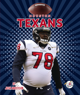 The Houston Texans (Library Binding)