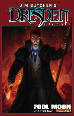 Jim Butcher's the Dresden Files: Fool Moon Volume 2 By Jim Butcher, Mark Powers, Chase Conley (Artist) Cover Image
