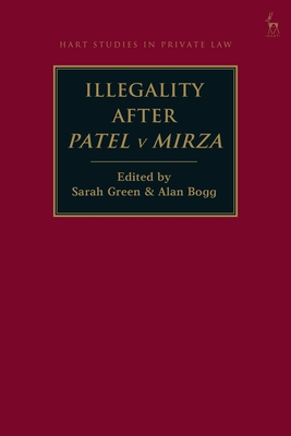 Illegality after Patel v Mirza (Hart Studies in Private Law) Cover Image
