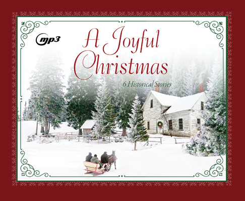 A Joyful Christmas: 6 Historical Stories Cover Image