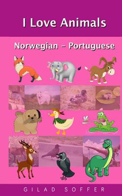 I Love Animals Norwegian - Portuguese Cover Image
