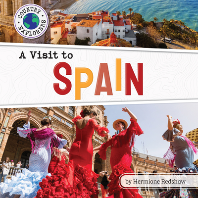 A Visit to Spain By Hermione Redshaw Cover Image