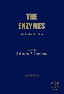 RNA Modification: Volume 41 (Enzymes #41) Cover Image