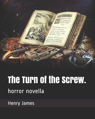 The Turn of the Screw.