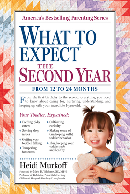 What to Expect the Second Year: From 12 to 24 Months Cover Image