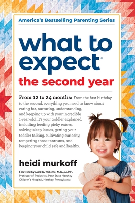 What to Expect the Second Year: From 12 to 24 Months Cover Image