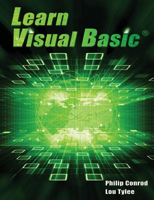 Learn Visual Basic: A Step-By-Step Programming Tutorial Cover Image