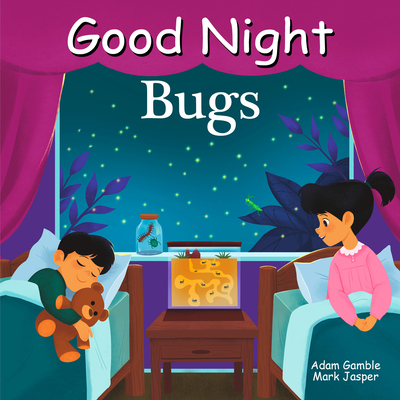 Good Night Bugs (Good Night Our World)
