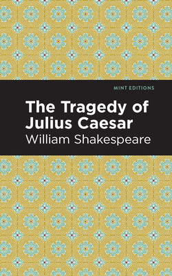 Julius Caesar By William Shakespeare, Mint Editions (Contribution by) Cover Image