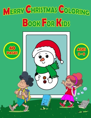 Christmas colouring books: For kids & toddlers - activity books