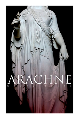 Arachne: A Tale of Ancient Egypt (Historical Romance) Cover Image