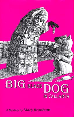 Cover for Big Black Dog in Vallarta