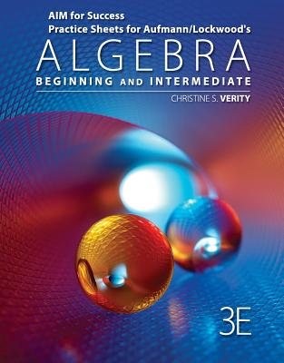 Aim for Success Practice Sheets for Aufmann/Lockwood's Algebra: Beginning and Intermediate, 3rd Cover Image