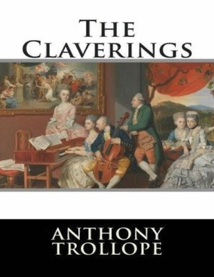 The Claverings (Annotated) Cover Image