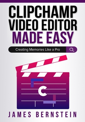 Clipchamp Video Editor Made Easy: Creating Memories Like a Pro Cover Image