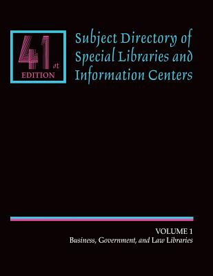 Subject Directory of Special Libraries and Information Centers