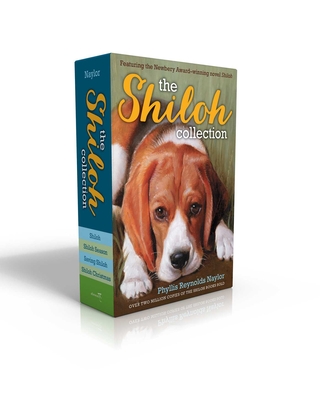 The Shiloh Collection (Boxed Set): Shiloh; Shiloh Season; Saving Shiloh; Shiloh Christmas (The Shiloh Quartet)