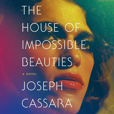 The House of Impossible Beauties Lib/E Cover Image