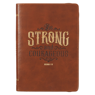 Christian Art Gifts Scripture Journal Brown Be Strong Joshua 1:9 Bible Verse Inspirational Faux Leather Notebook, Zipper Closure, 336 Ruled Pages, Rib Cover Image