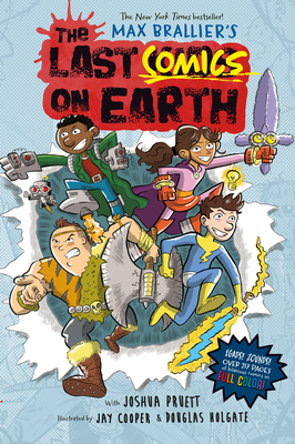 The Last Kids on Earth (Last Kids on Earth Series #1) by Max