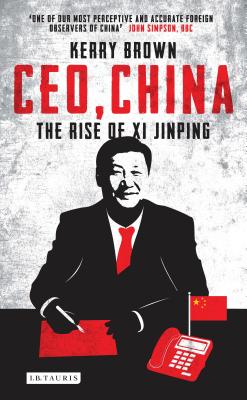 Ceo, China: The Rise of XI Jinping cover