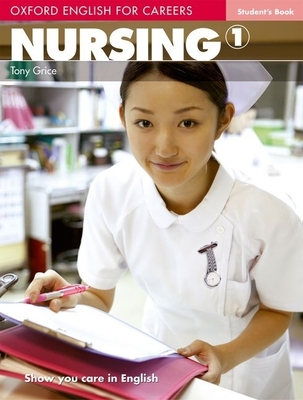 Oxford English for Careers: Nursing 1 Cover Image