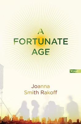 Cover Image for A Fortunate Age: A Novel