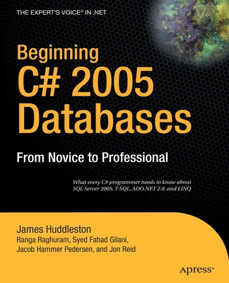 Beginning C# 2005 Databases: From Novice to Professional Cover Image