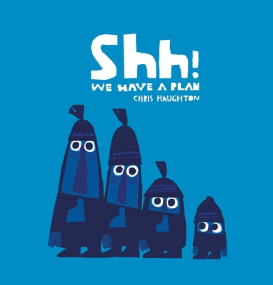 Shh! We Have a Plan Cover