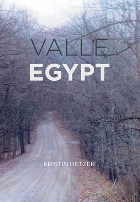 Valle Egypt By Kristin Hetzer Cover Image