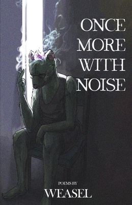 Once More with Noise By Weasel Cover Image