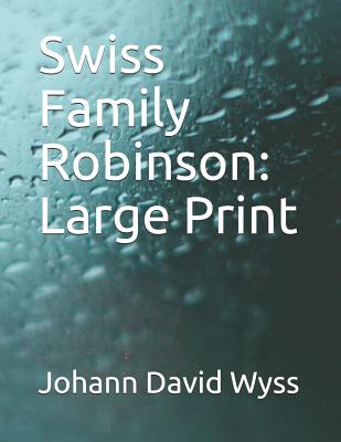 Swiss Family Robinson
