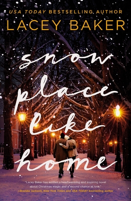 Snow Place Like Home: A Christmas Novel Cover Image