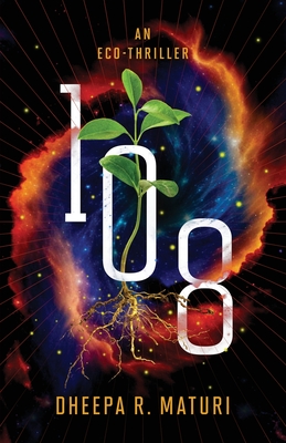 108: An Eco-Thriller By Dheepa R. Maturi Cover Image