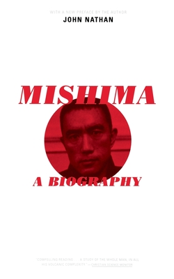 Mishima: A Biography | Blue Cypress Books