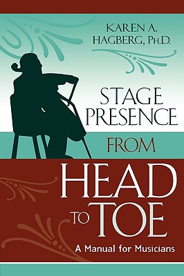 Cover for Stage Presence from Head to Toe