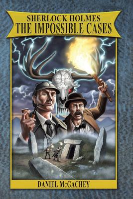 Cover for Sherlock Holmes: The Impossible Cases